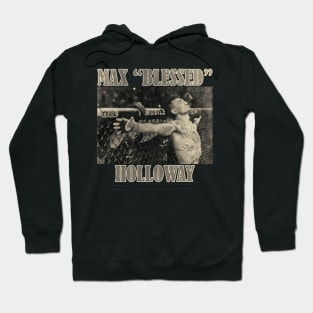 MAX "blessed" HOLLOWAY Hoodie